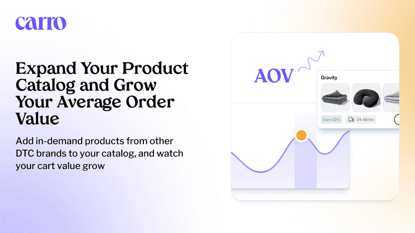 Expand your product catalog, increase AOV and LTV
