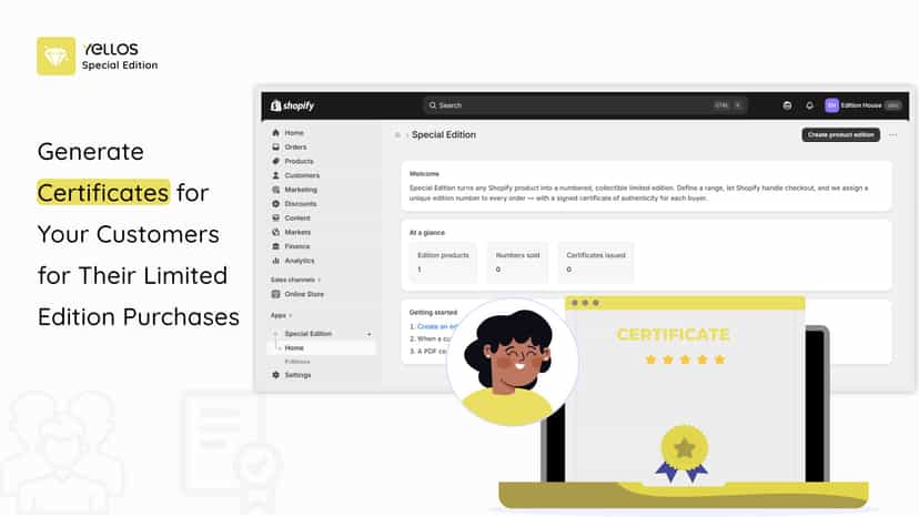 Generate Certificates for Your Customers for Their Limited Editi