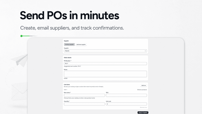 Create POs, email suppliers, and monitor confirmations.