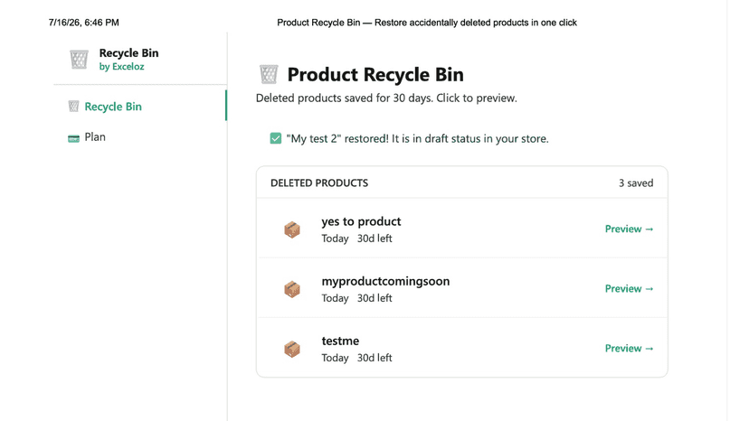 Product restored and visible in Shopify admin