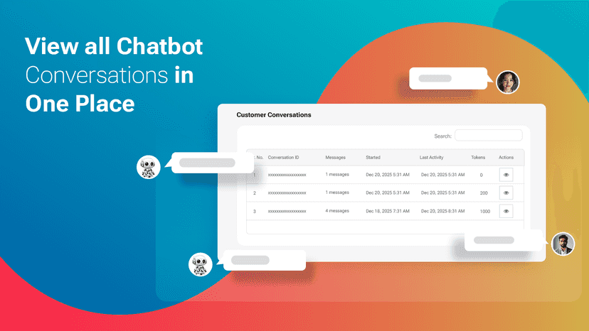View and manage all chatbot conversations from one dashboard