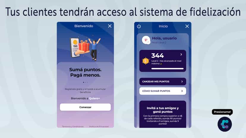 Tus clientes tendrán acceso al sistema de fidelización