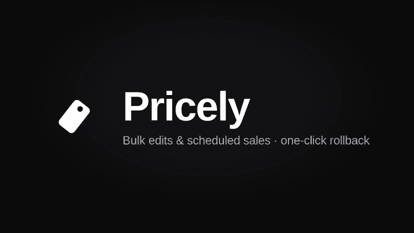 Bulk price edits & scheduled sales with one-click rollback