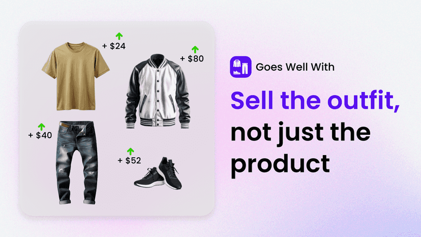 Sell complete outfits and increase order value