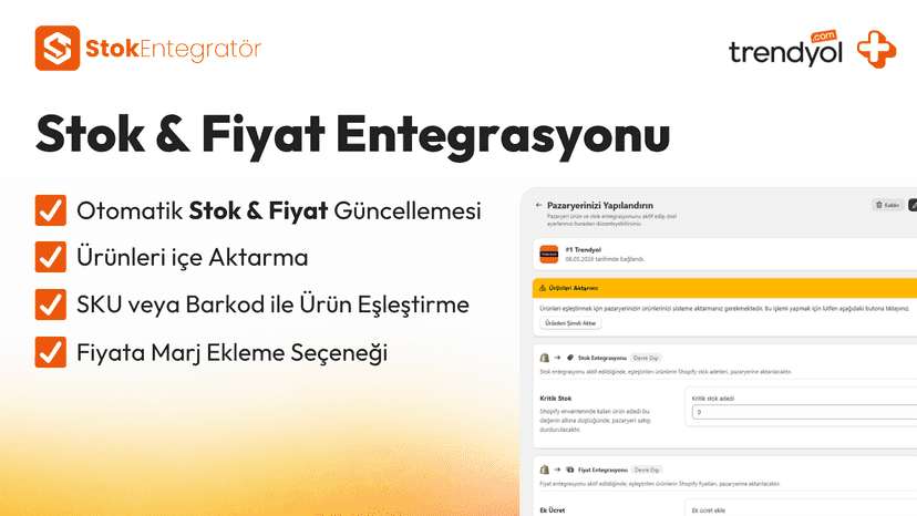 Stok Entegratör: Trendyol Entegrasyonu