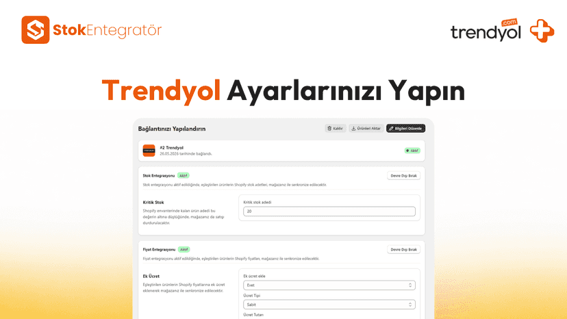 Trendyol Ayarlarını Yapın