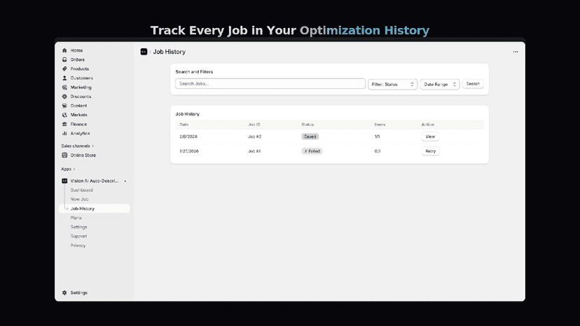 Track every job in your optimization history