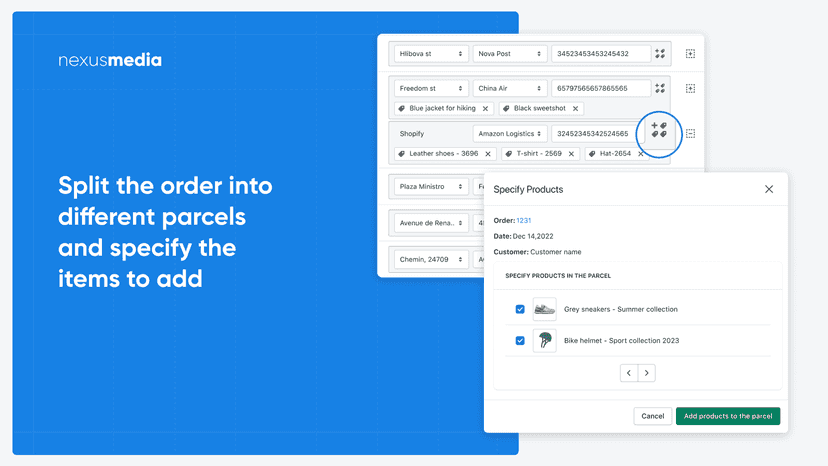 Split the order into different parcels and specify the items to