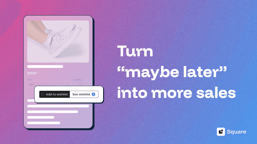 Add Wishlist buttons next to Add to Cart for future sales