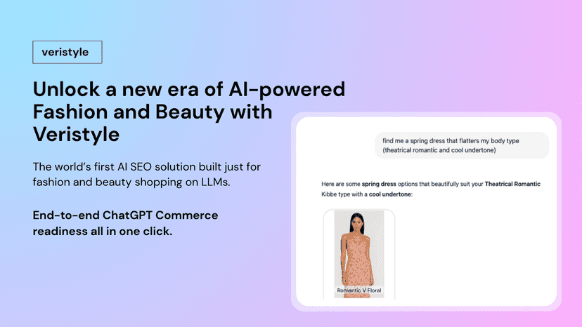 Unlock a new era of AI-Powered fashion and beauty with Veristyle