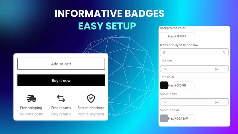 informative badges, easy setup