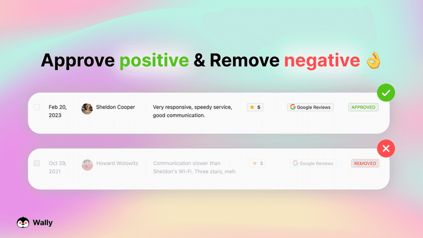 Approve positive and remove negative reviews
