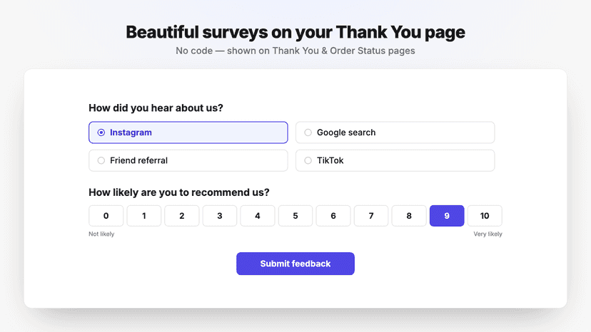 Buyer survey (attribution + NPS)
