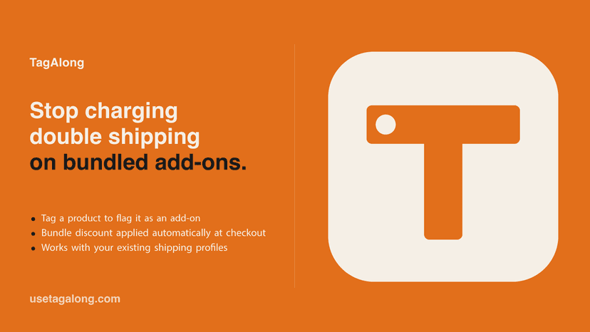 TagAlong: stop charging double shipping on bundled add-ons