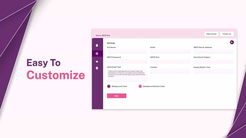 Easy To Customize
