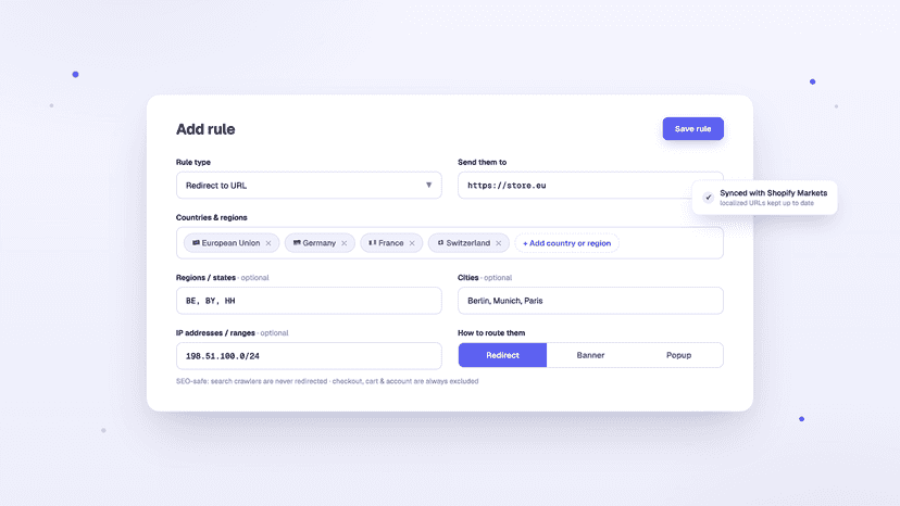 Create a rule: target by country, region, city or IP range