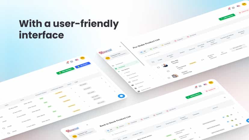 User friendly interface with intuitive settings