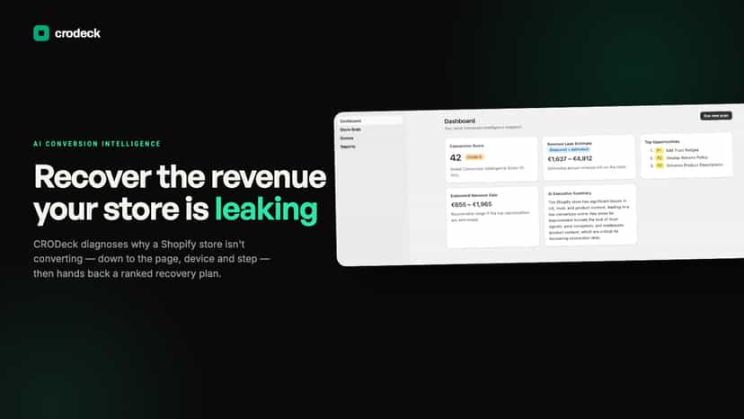 CRODeck: find the revenue leak, recover it before A/B testing