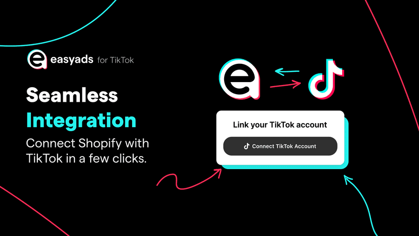 Connect Shopify with TikTok in a few clicks