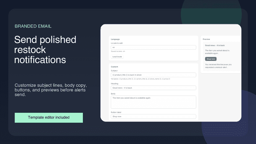 Send polished restock notifications