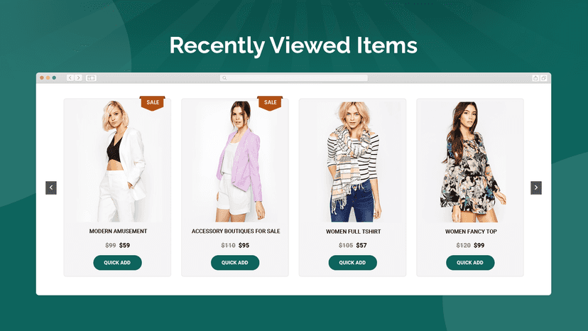 Displays products that the user has recently viewed