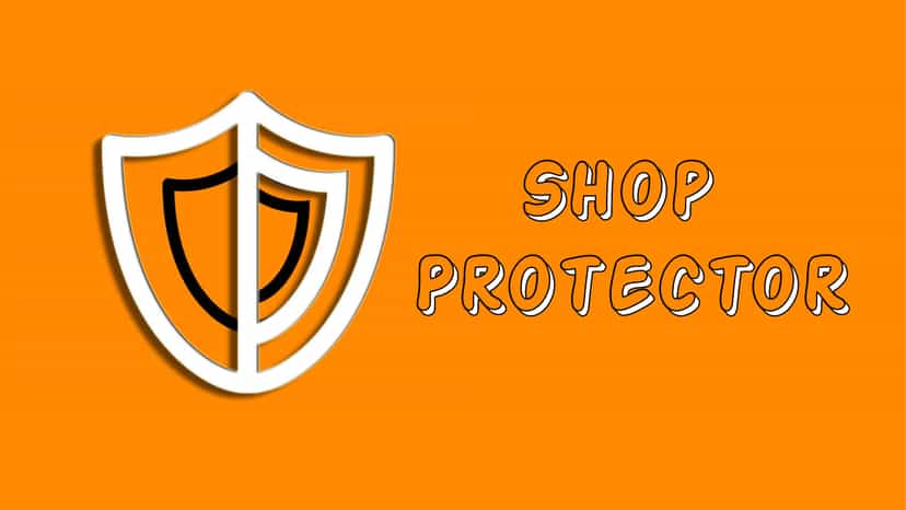 Shop Protector