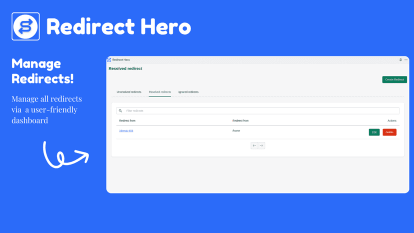 Manage 301 redirects via
a user-friendly dashboard