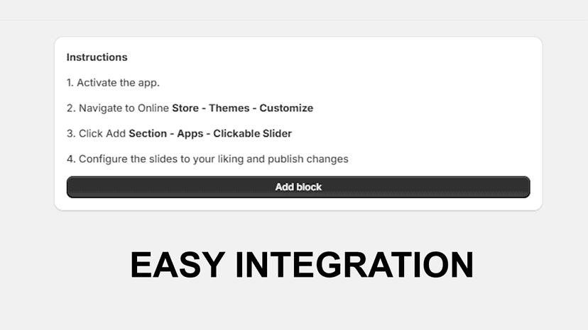 easy integration