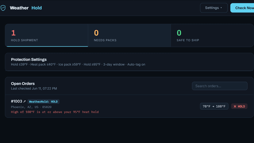 WeatherHold dashboard showing one order on hold for Phoenix AZ w