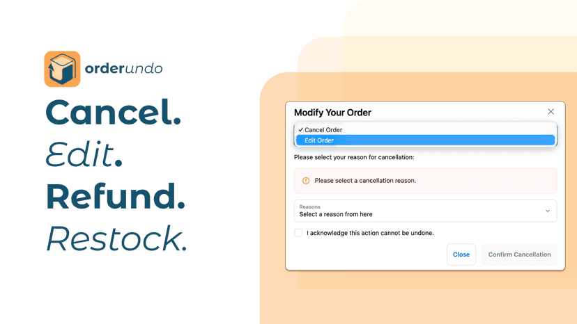 OrderUndo: Cancel, edit, refund, and restock orders.