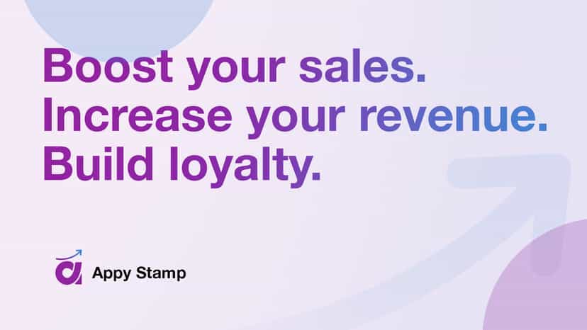 Boost sales, increase revenue and build loyalty