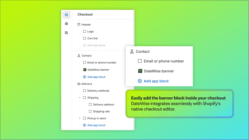 DateWise - Easily add the banner block inside your checkout