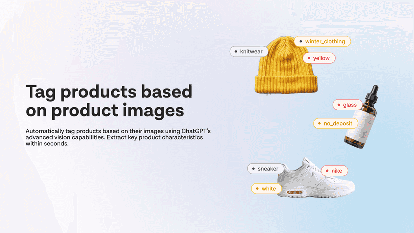 Auto tag products based on ChatGPT's vision capabilities.