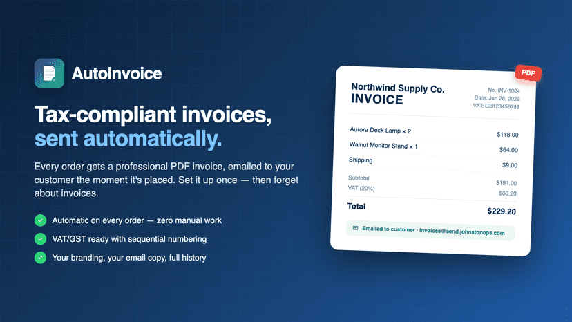 Automatic tax-compliant PDF invoices, emailed on every order
