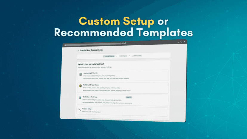 custom setup or recommended templates selection