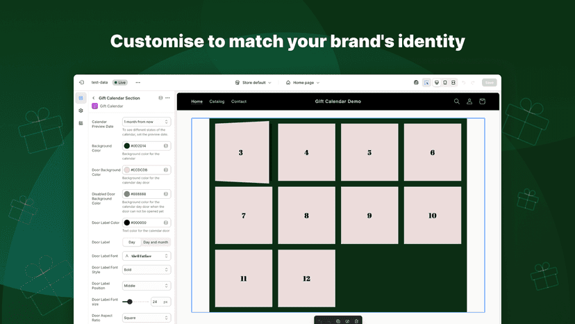 Customise to match your brand's identity