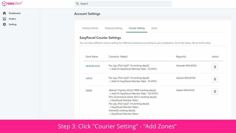 Step 3: Click "Courier Setting" - “Add Zones” & " Add Courier"