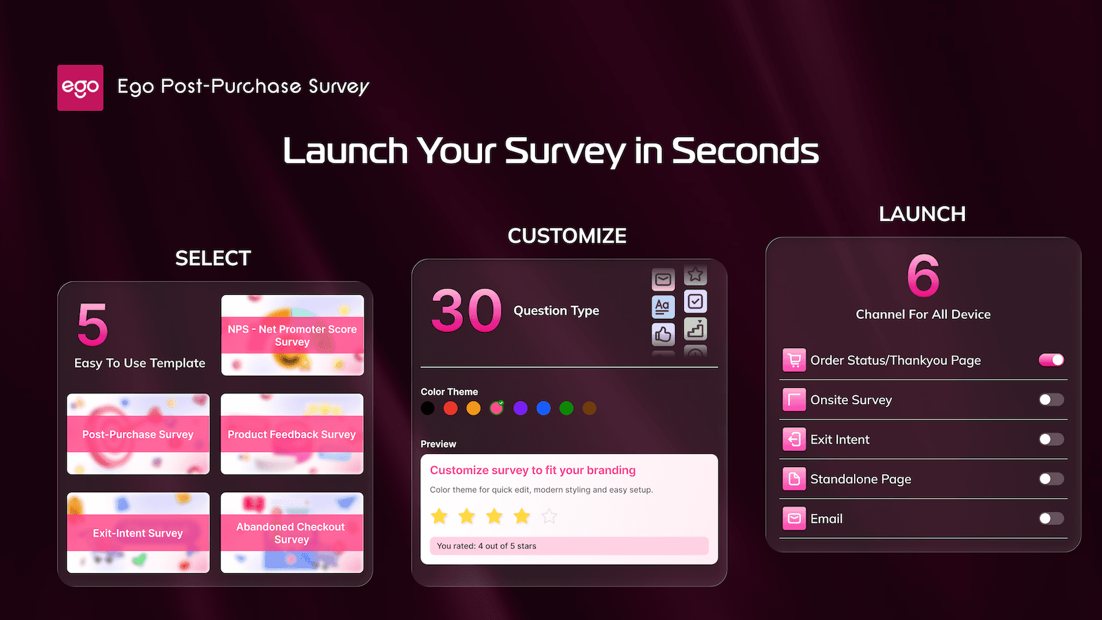 Launch Your Survey in Seconds