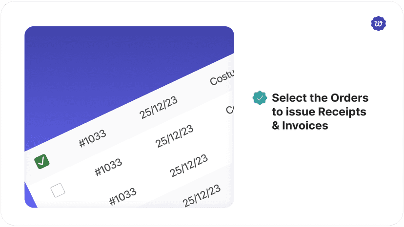 Select the Orders to issue receipts and invoices