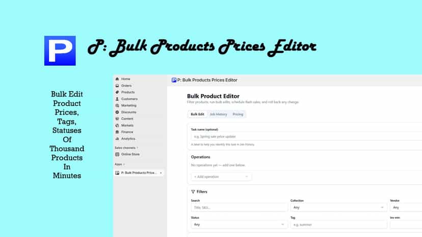 P1 bulk edit product prices, tags, statuses