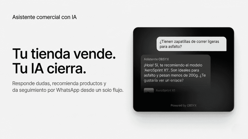 OBSYX respondiendo dudas de producto y recomendando articulos