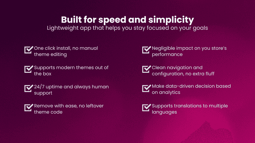 One click install, easy to remove lightweight app. No theme code