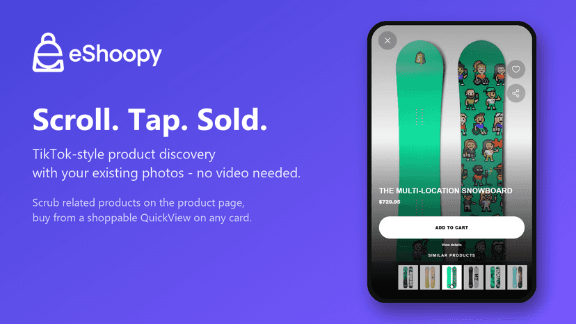 eShoopy Product Scroller - scroll, tap, sold