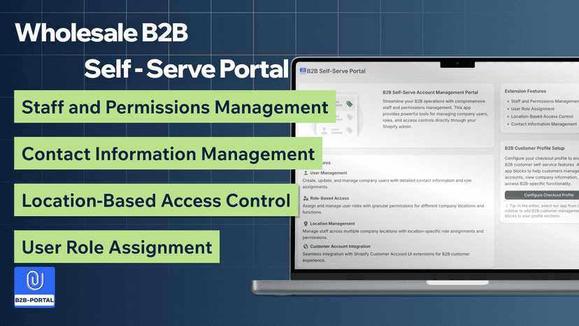 B2B Self-Serve Portal app main features
