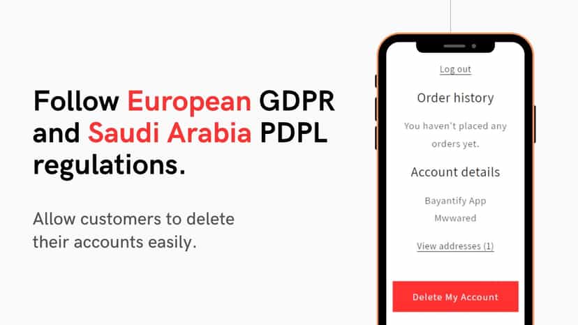 Follow GDPR and SA PDPL by allowing customers to delete accounts