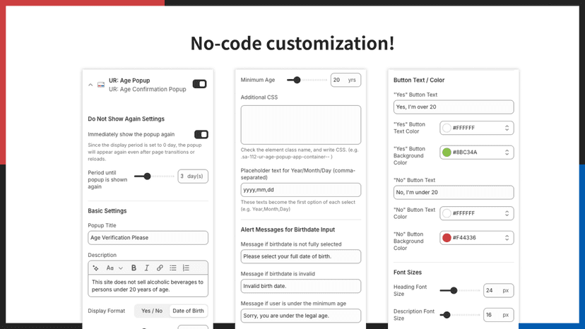 No-code customization!