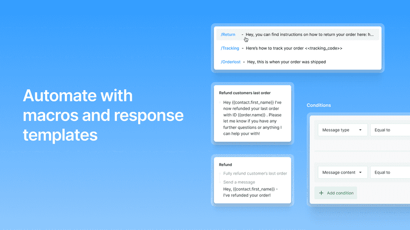 Automate your helpdesk with macros and response templates