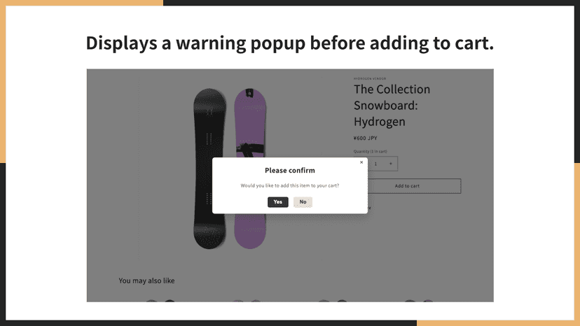 Displays a warning popup before adding to cart.