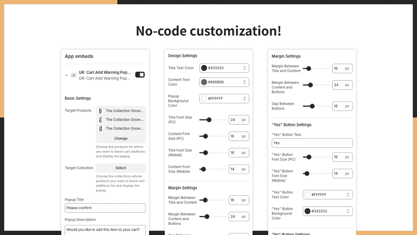 No-code customization!
