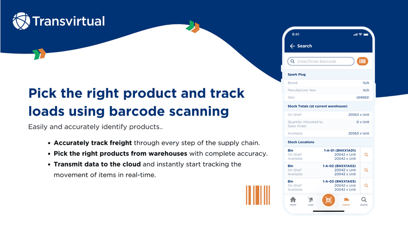 Choose the right product and track loads using barcode scanning.